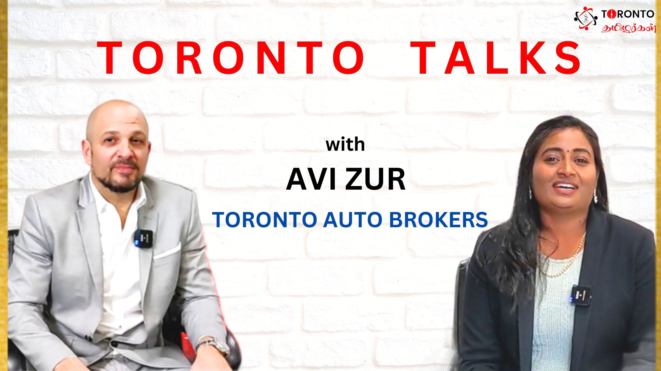 TORONTO TALKS – AVI ZUR – TORONTO AUTO BROKERS